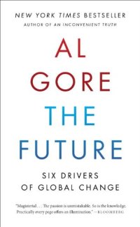 cover of the book The Future: Six Drivers of Global Change