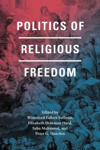 cover of the book Politics of Religious Freedom