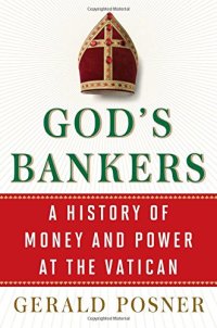 cover of the book God's Bankers: A History of Money and Power at the Vatican