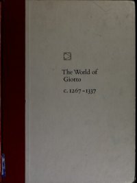 cover of the book The World of Giotto c.1267-1337