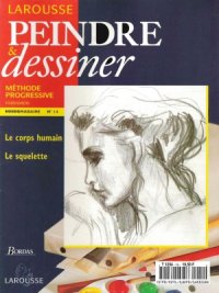 cover of the book Larousse Peindre et Dessiner