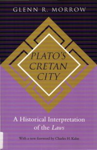 cover of the book Plato's Cretan City: A Historical Interpretation of the Laws