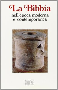 cover of the book La Bibbia nell'epoca moderna e contemporanea