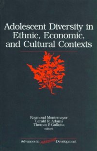 cover of the book Adolescent Diversity in Ethnic, Economic, and Cultural Contexts