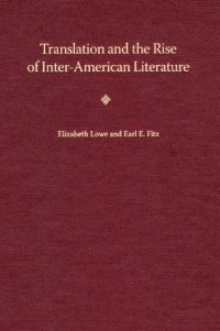 cover of the book Translation and the Rise of Inter-American Literature