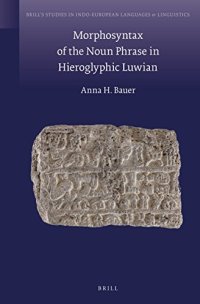 cover of the book Morphosyntax of the Noun Phrase in Hieroglyphic Luwian