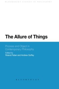 cover of the book The Allure of Things: Process and Object in Contemporary Philosophy