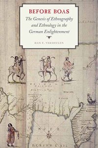 cover of the book Before Boas: The Genesis of Ethnography and Ethnology in the German Enlightenment