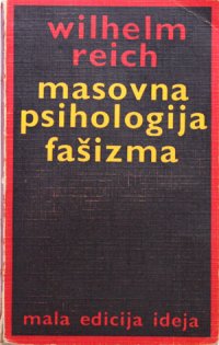 cover of the book Masovna psihologija fašizma