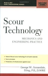 cover of the book Scour Technology: Mechanics and Engineering Practice