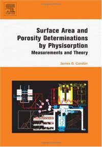 cover of the book Surface Area and Porosity Determinations by Physisorption: Measurements and Theory