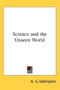 cover of the book Science and the Unseen World