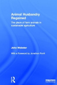 cover of the book Animal Husbandry Regained: The Place of Farm Animals in Sustainable Agriculture