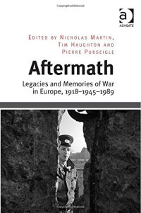 cover of the book Aftermath: Legacies and Memories of War in Europe, 1918-1945-1989