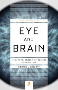 cover of the book Eye and Brain: The Psychology of Seeing