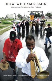 cover of the book How We Came Back: Voices from Post-Katrina New Orleans