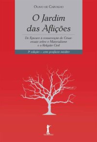 cover of the book O Jardim das Aflições