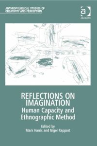 cover of the book Reflections on Imagination: Human Capacity and Ethnographic Method