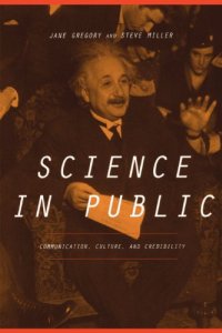 cover of the book Science in Public: Communication, Culture, and Credibility