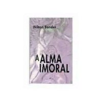 cover of the book A Alma Imoral