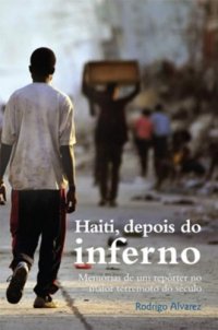 cover of the book Haiti, Depois do Inferno