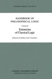 cover of the book Handbook of Philosophical Logic. Volume II: Extensions of Classical Logic