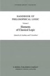 cover of the book Handbook of Philosophical Logic. Volume I: Elements of Classical Logic