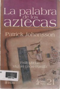 cover of the book La palabra de los aztecas