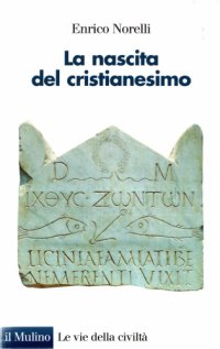 cover of the book La nascita del cristianesimo