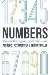 cover of the book Numbers: Their Tales, Types, and Treasures