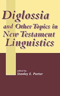 cover of the book Diglossia and Other Topics in New Testament Linguistics