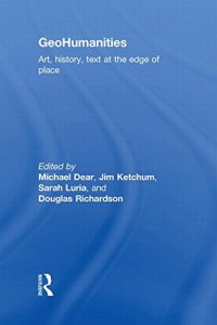 cover of the book GeoHumanities: Art, History, Text at the Edge of Place