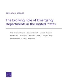 cover of the book The evolving role of emergency departments in the United States