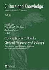 cover of the book Concepts of a culturally guided philosophy of science : contributions from philosophy, medicine, and science of psychotherapy