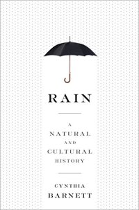 cover of the book Rain: A Natural and Cultural History