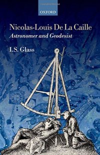 cover of the book Nicolas-Louis De La Caille, Astronomer and Geodesist