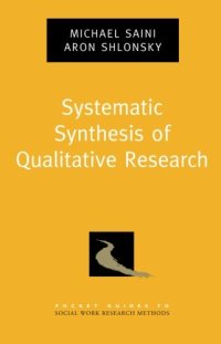 cover of the book Systematic Synthesis of Qualitative Research