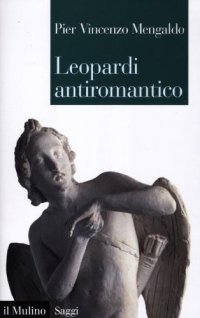 cover of the book Leopardi antiromantico