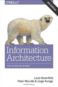 cover of the book Information Architecture: For the Web and Beyond