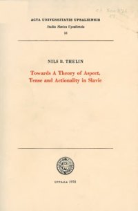 cover of the book Towards a Theory of Aspect, Tense and Actionality in Slavic