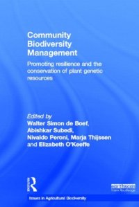 cover of the book Community Biodiversity Management: Promoting resilience and the conservation of plant genetic resources