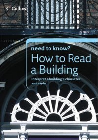 cover of the book How to Read a Building: Interpret a Building's Character and Style