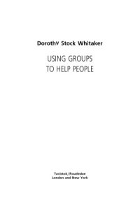 cover of the book Группы как инструмент  психологической помощи