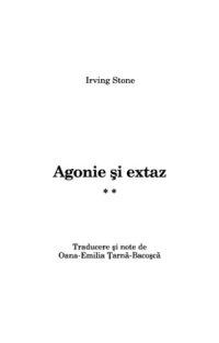 cover of the book Agonie si extaz vol 2.