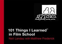 cover of the book 101 Things I Learned in Film School