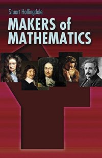 cover of the book Makers of Mathematics