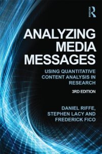 cover of the book Analyzing Media Messages: Using Quantitative Content Analysis in Research