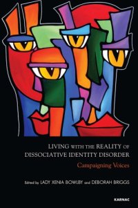 cover of the book Living with the reality of dissociative identity disorder : campaigning voices