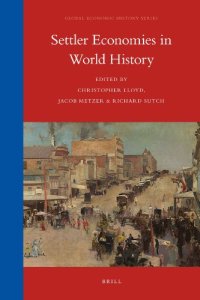 cover of the book Settler Economies in World History