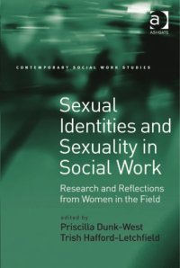 cover of the book Sexual identities and sexuality in social work: research and reflections from women in the field